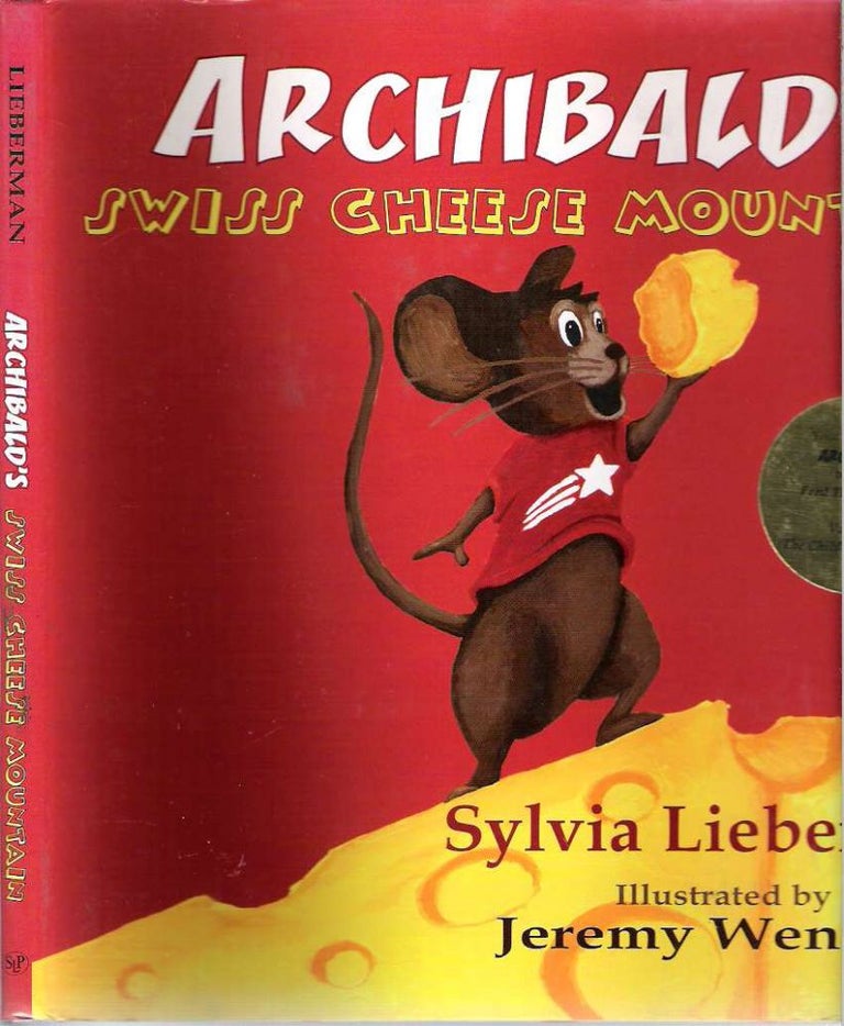 Item #10069 Archibald's Swiss Cheese Mountain. Sylvia Lieberman.