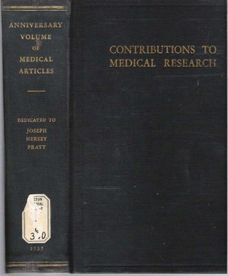 Item #10155 Anniversary Volume : Scientific Contributions in Honor of Joseph Hersey Pratt on his...