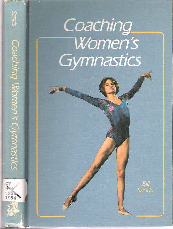 Item #10159 Coaching Women's Gymnastics. Bill Sands.