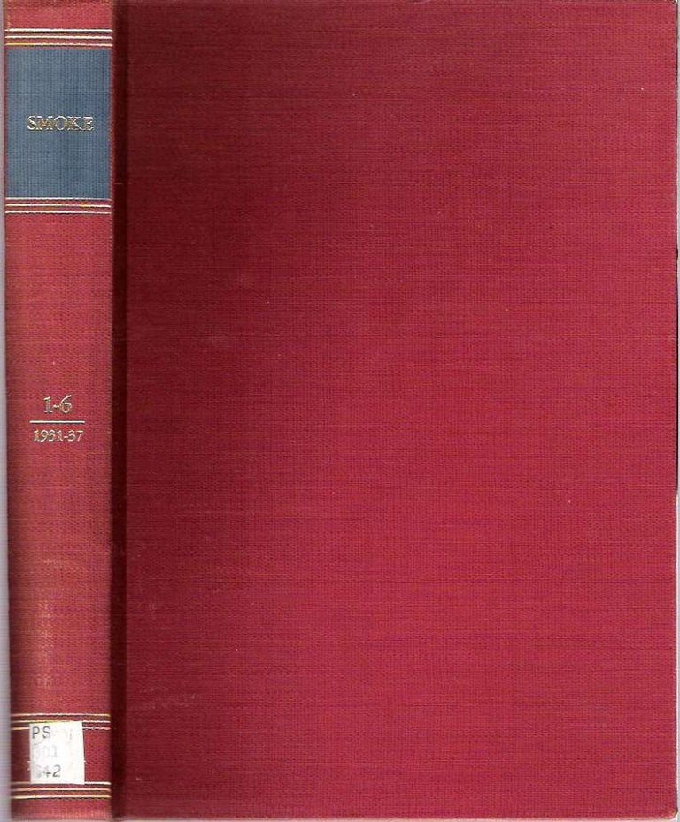 Item #10202 Smoke : Volumes 1-6,1931-1937. W. H. Gerry.