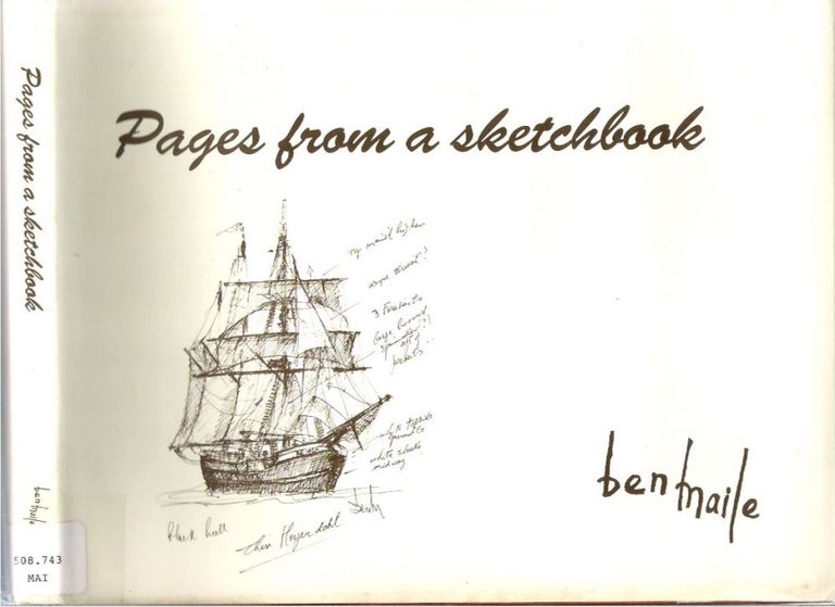 Item #10302 Pages from a sketchbook : A collection of preparatory sketches and working drawings from Ben Maile. Ben Maile.
