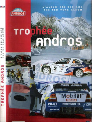 Item #10303 Trophée Andros, L'Album 1989-1999. Denis Asselberghs
