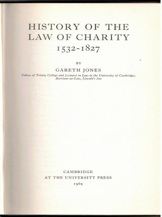 History of the Law of Charity : 1532-1827