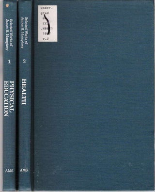 Item #10372 Physical Education and Health : Selected Works of James H. Humphrey [2 volume set]...