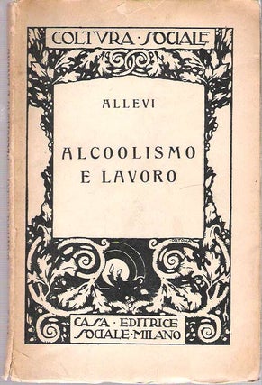 Item #10414 Alcoolismo e Lavoro. Giovanni Allevi