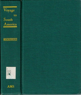 Item #11188 Voyage to South America : Performed by order of the American Government in the years...