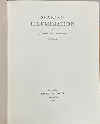 Spanish Illumination [Two volumes in one]