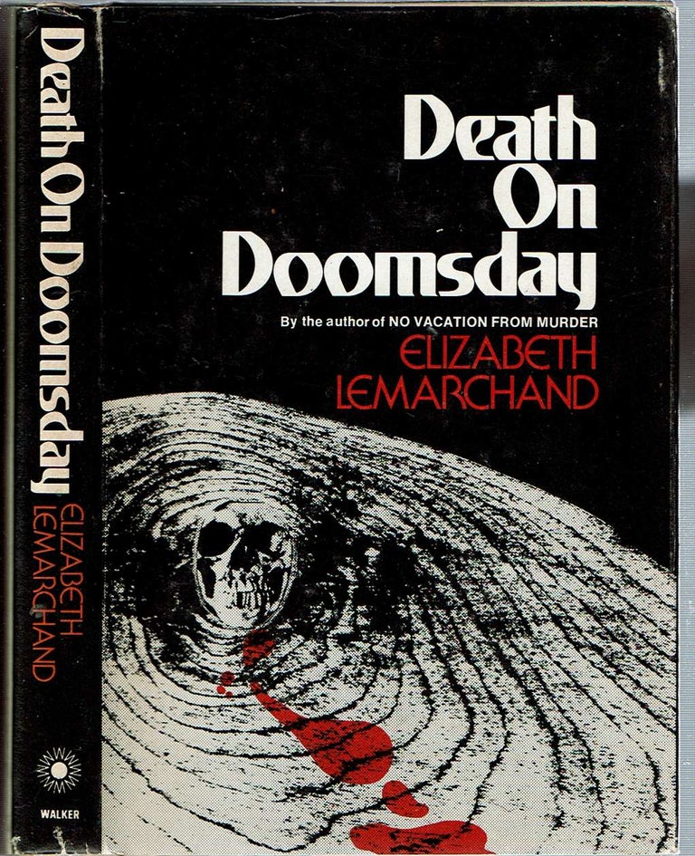 Item #11630 Death on Doomsday. Elizabeth Lemarchand.