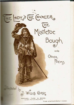 The Lady and the Cavalier, The Mistletoe Bough and other Poems