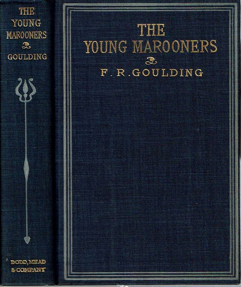 Item #11867 The Young Marooners on the Florida Coast. Francis Robert Goulding, Joel Chandler Harris.