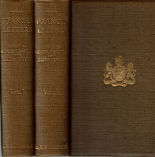 Item #11994 The Francis Letters, by Sir Philip Francis and Other Members of the Family; Ed. by...