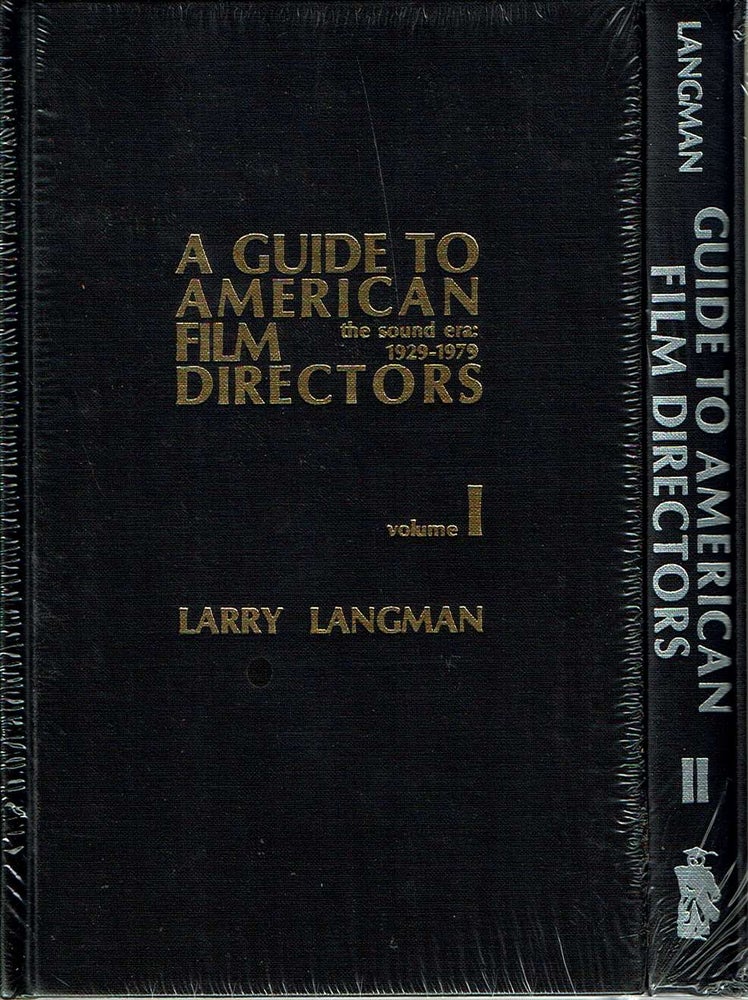 Item #12225 Guide to American Film Directors : The Sound Era, 1929-1979 [Vols 1-2]. Larry Langman.