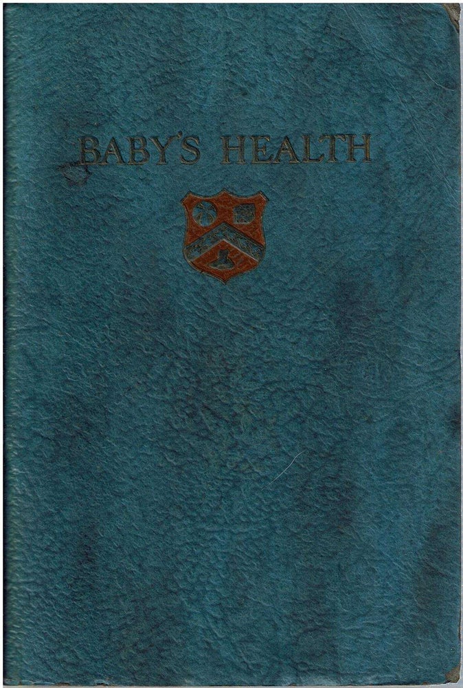 Item #12529 Baby's Health and Record : A Practical Handbook for the Young Mother. Merval Corporation.