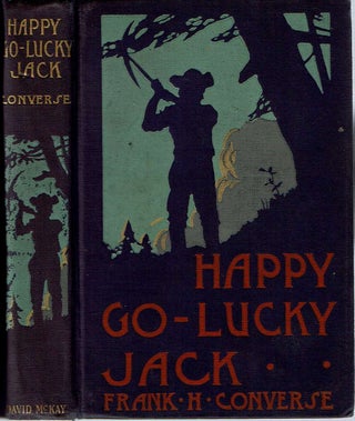 Item #12629 Happy-Go-Lucky Jack. Frank H. Converse