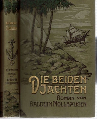 Item #13026 Die beiden Jachten. Heinrich Balduin Möllhausen