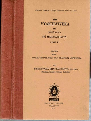 The Vyakti-Viveka of Rajanaka Sri Mahima-Bhatta (Part I)