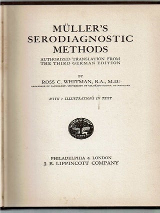 Müller's Serodiagnostic Methods Authorized Translation from the Third German Edition