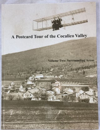 Item #13124 A Postcard Tour of the Cocalico Valley : Volume Two : Surrounding Areas. James W. Brodt