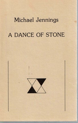 Item #13158 A Dance Of Stone. Michael Jennings