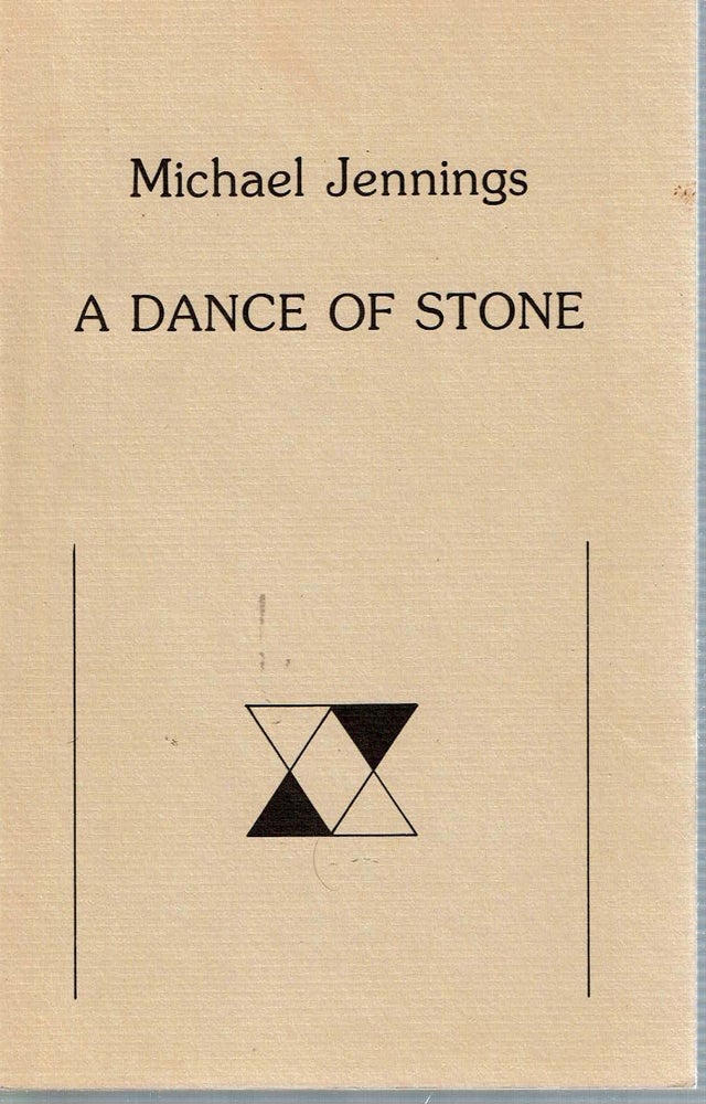 Item #13158 A Dance Of Stone. Michael Jennings.