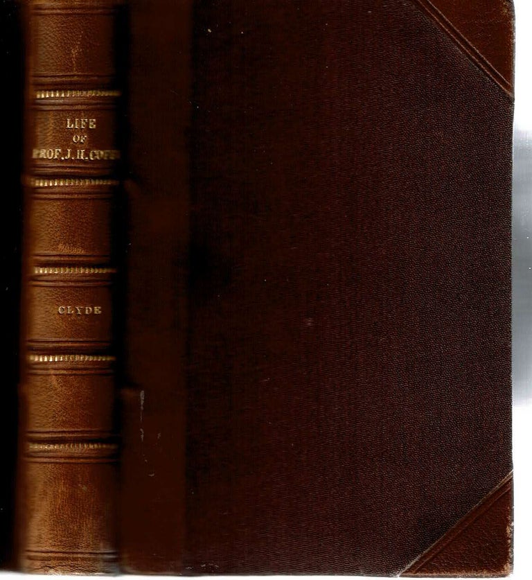 Item #13173 Life of James H Coffin LL.D. : for Twenty-seven Years Professor of Mathematics and Astronomy in Lafayette College; Member of the National Academy of Sciences, and Other Learned Bodies; Discoverer of the Laws which Govern the Winds of the Globe. John Cunningham Clyde.