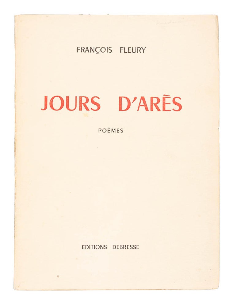 Item #13175 Jours d'Arès : Poèmes. François Fleury.