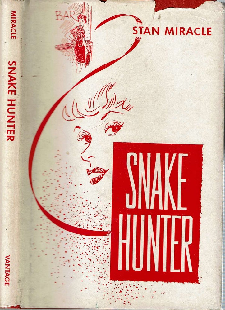 Item #13450 Snake Hunter. Stan Miracle.