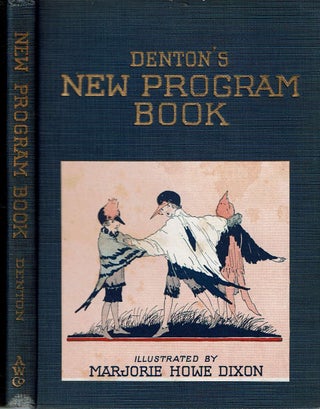 Denton's New Program Book : Plays - Dialogues - Recitations - Pageants