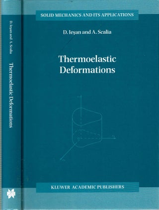Item #13662 Thermoelastic Deformations. D. Iesan, A Scalia