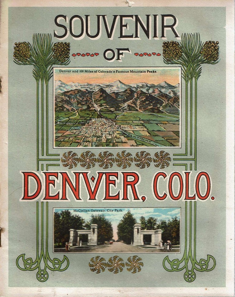 Item #13665 Souvenir of Denver, Colo. listed.