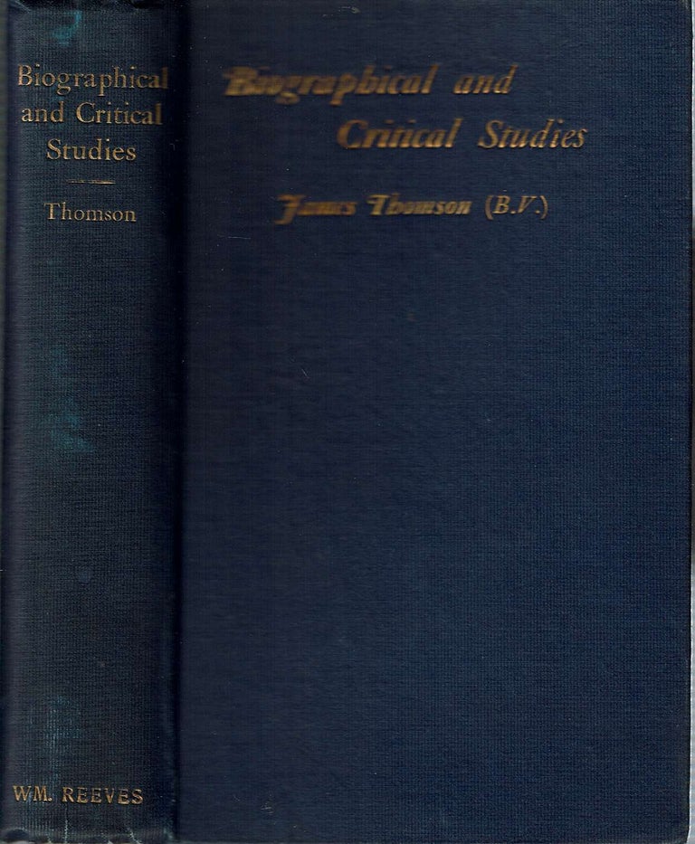 Item #13718 Biographical And Critical Studies. James Thomson.