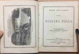 Emily and Clara's Trip to Niagara Falls : By the Editor of "The Youth's Casket"