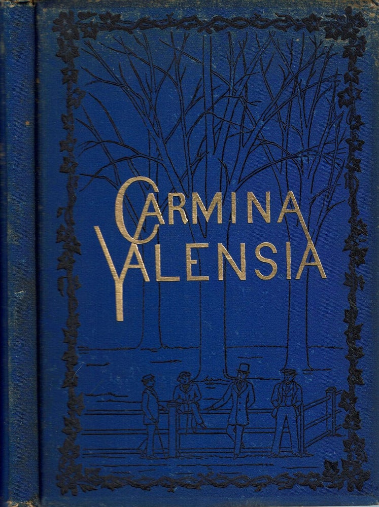Item #13758 Carmina Yalensia : A Collection of Yale College Songs with Music and Piano-Forte Accompaniment. Ferd. V. D. Garretson, J. O. Heald, S. T. Dutton.