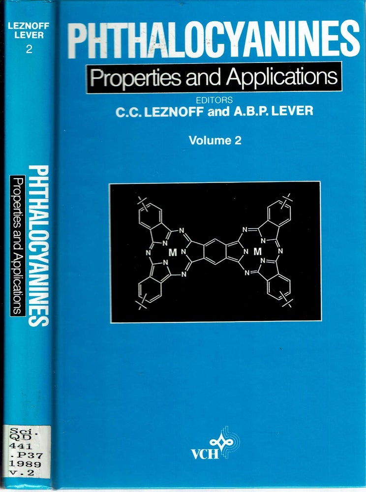 Item #13931 Phthalocyanines : Properties and Applications : Volume 2. C. C. Leznoff, A B. P. Lever.