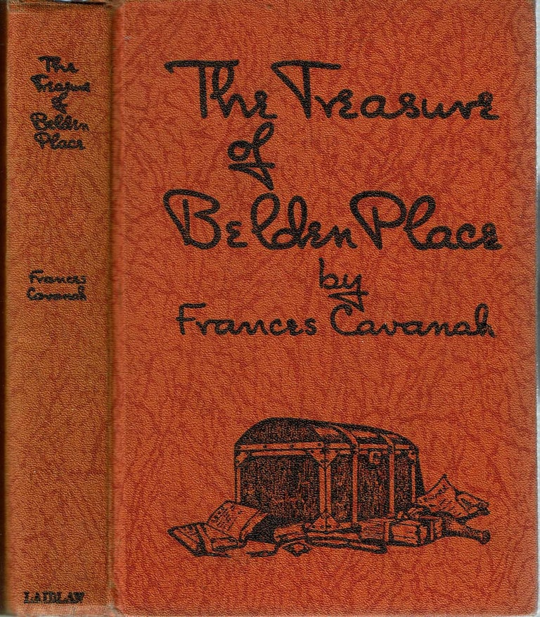 Item #13970 The Treasure of Belden Place : A Mystery Tale of Lost Heirlooms. Frances Cavanah.
