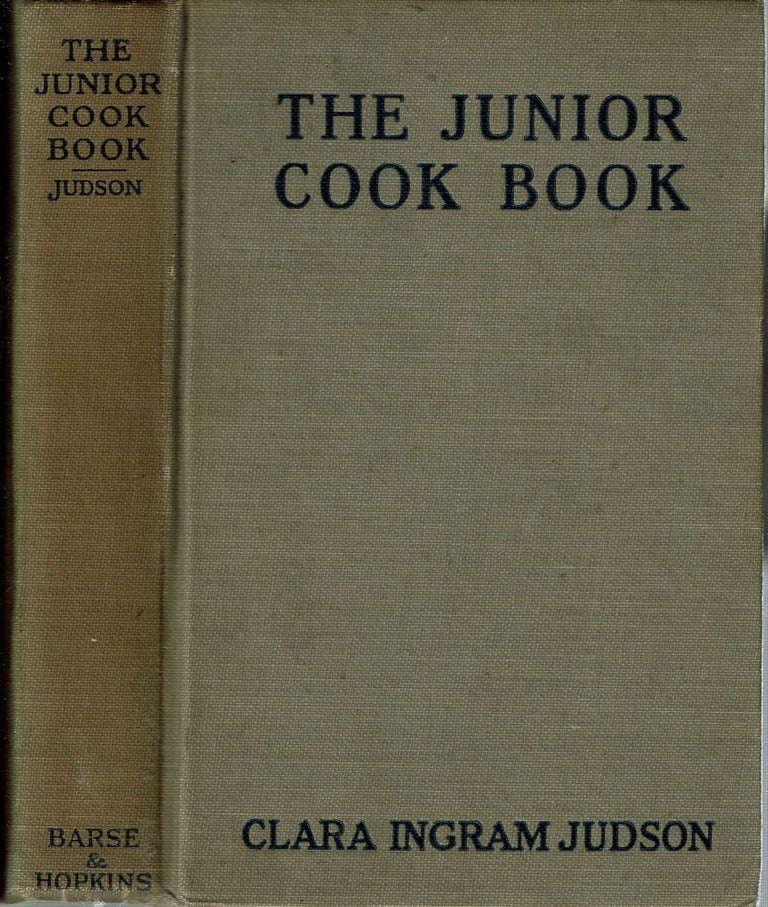 Item #14031 The Junior Cook Book. Clara Ingram Judson.