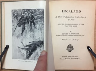 Incaland : A Story of Adventure in the Interior of Peru : and the Closing Chapters of the War with Chile