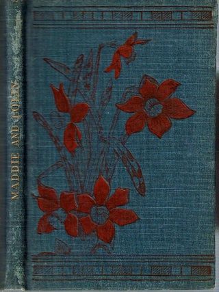 Item #14048 Maddie and Lolly : A Sequel to Little Alice. listed