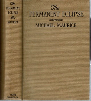 The Permanent Eclipse