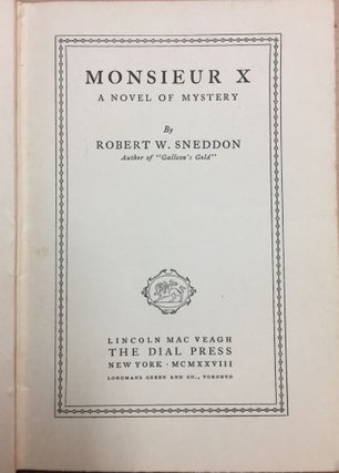 Monsieur X : A Novel of Mystery