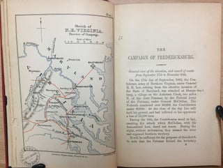 The Campaign Of Fredericksburg Nov - Dec 1862 : A study for officers of volunteers. By a line officer
