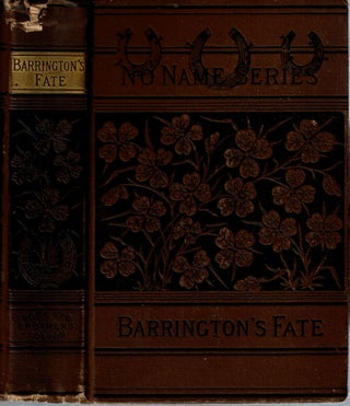 Item #14243 Barrington's Fate. Margaret Raine Hunt, Mrs Alfred W. Hunt