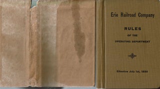 Item #14254 Rules of the Operating Department : Effective July 1st, 1930. Erie Railroad Company