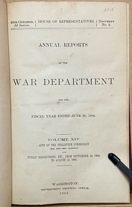 Vol. XIV Acts of the Philippine Commission : Annual Reports of the War Department for the Fiscal Year Ended 6/30, 1904