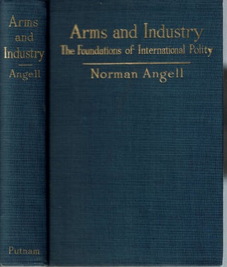 Arms and Industry : A Study of the Foundations of International Policy