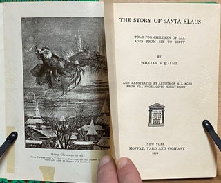 The Story of Santa Klaus : Told for children of all ages from six to sixty