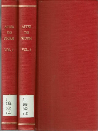 Item #14298 After The Storm : Jonathan and his neighbors in 1865-6 : in two volumes. John Edwin...