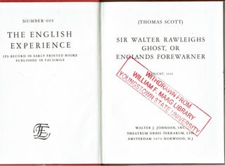 Sir Walter Rawleighs [Raleigh's] Ghost or England's Forewarner Utrecht 1626