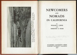 Newcomers and Nomads in California