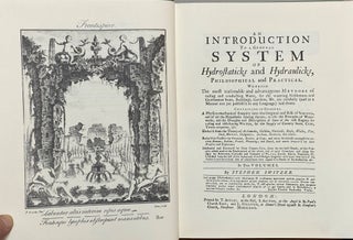 An Introduction to a General System of Hydrostaticks and Hydraulicks : [2 volumes] Philosophical and Practical